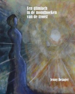 Cover Een glimlach in de mondhoeken van de troost (eBook, ePUB)
