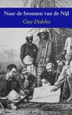 Naar de bronnen van de Nijl (eBook, ePUB)