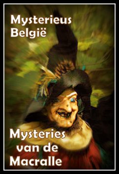 Cover Mysteries van de Macralle (Mysterieus België Series, #20) (eBook, ePUB)