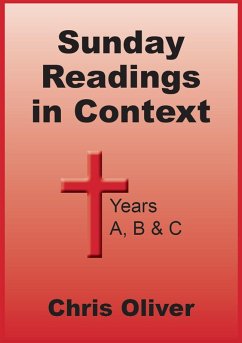 Sunday Readings in Context - Years A, B & C (eBook, ePUB) - Oliver, Chris