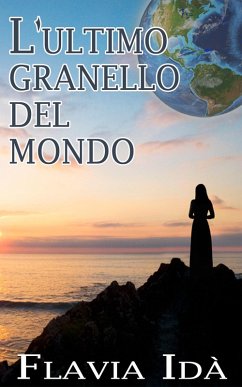 Cover L'ultimo granello del mondo (eBook, ePUB)
