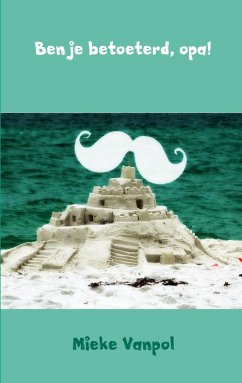 Cover Ben je betoeterd, opa! (eBook, ePUB)