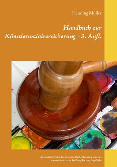 Handbuch zur Künstlersozialversicherung - Müller, Henning