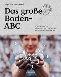 Das große Boden-ABC - Angelika Ertl-Marko