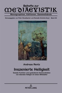 Inszenierte Heiligkeit - Rentz, Andreas