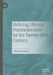 Defining Literary Postmodernism for the... - Bild 1