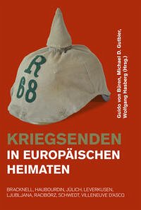 Kriegsenden in europäischen Heimaten - von Büren, Guido; Gutbier, Michael D.; Hasberg, Wolfgang