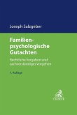 Familienpsychologische Gutachten