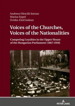 Voices of the Churches, Voices of the Nationalities - Dancila-Ineoan, Andreea;Eppel, Marius;Iudean, Ovidiu-Emil