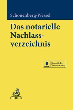 Das notarielle Nachlassverzeichnis - Schönenberg-Wessel, Ulf