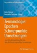Terminologie : Epochen - Schwerpunkte -... - Bild 1