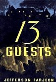 Thirteen Guests (eBook, ePUB)