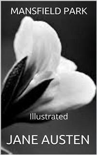 Cover Mansfield Park - Illustrated (eBook, ePUB)