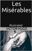 Les Misérables - Illustrated (eBook, ePUB)