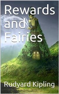 Rewards and Fairies (eBook, PDF) - Kipling, Rudyard