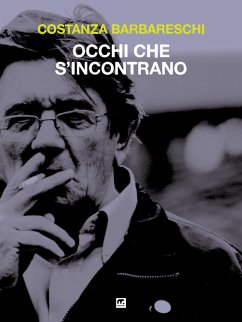 Occhi che s'incontrano (eBook, ePUB) - Barbareschi, Costanza