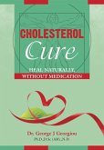 Cholesterol Cure (eBook, ePUB)