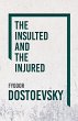 The Insulted and the Injured (eBook,... - Bild 1