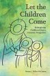 Let the Children Come (eBook, ePUB) - Bild 1