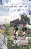 God's Will and Other Lies (eBook, ePUB) God's Will and Other Lies (eBook, ePUB)