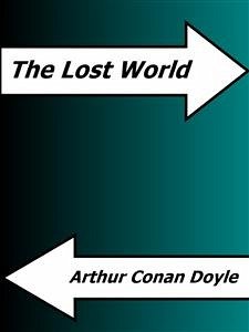 The Lost World (eBook, ePUB) - Conan Doyle, Arthur