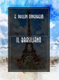 Il brasiliano (eBook, ePUB)