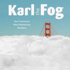 Karl the Fog (eBook, ePUB) - Karl The Fog