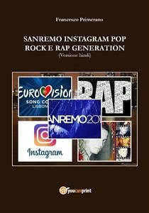 Sanremo, pop, Instagram e rock e rap generation. Ediz. hindi (eBook, ePUB) - Primerano, Francesco