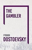 The Gambler (eBook, ePUB)