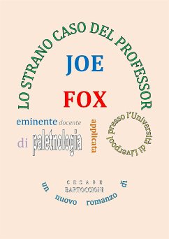 Lo strano caso del Professor Joe Fox (eBook, ePUB) - Bartoccioni, Cesare