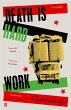 Death Is Hard Work (eBook, ePUB) - Bild 1