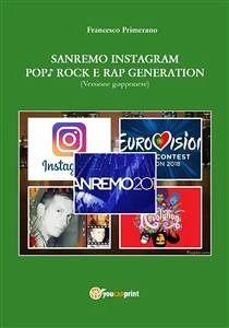 Sanremo, pop, Instagram e rock e rap generation. Ediz. giapponese (eBook, ePUB) - Primerano, Francesco