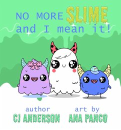 Cover No More Slime and I Mean It (eBook, ePUB)
