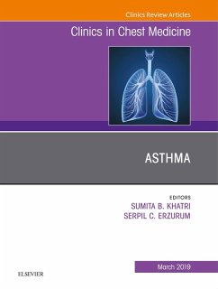 Asthma, An Issue of Clinics in Chest Medicine (eBook, ePUB) - Erzurum, Serpil; Khatri, Sumita B