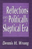 Reflections on a Politically Skeptical Era (eBook, ePUB)