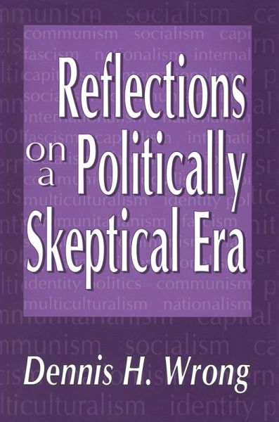 Reflections on a Politically Skeptical Era (eBook, ePUB)