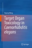 Target Organ Toxicology in Caenorhabditis elegans (eBook, PDF)