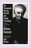 The Therapeutic Process, the Self, and Female Psychology (eBook, PDF)