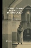 Islamic Prayer Across the Indian Ocean (eBook, ePUB)