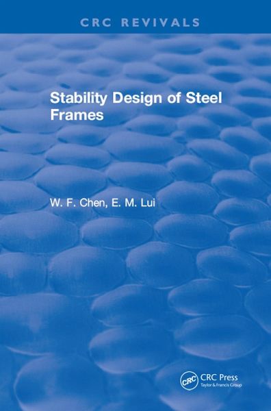 Stability Design of Steel Frames (eBook, ePUB)