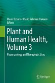 Plant and Human Health, Volume 3 (eBook, PDF)