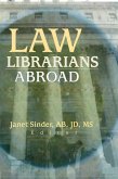 Law Librarians Abroad (eBook, PDF)