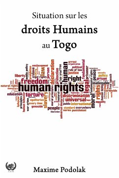 Situation sur les droits Humains au Togo (eBook, ePUB) - Podolak, Maxime