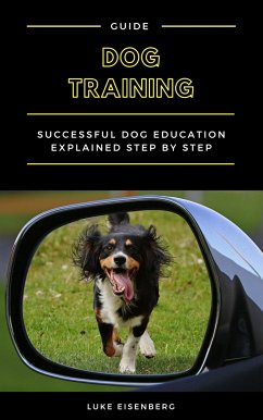 Dog Training (eBook, ePUB) - Eisenberg, Luke