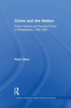 Crime and the Nation (eBook, ePUB) - Okun, Peter