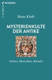 Mysterienkulte der Antike (eBook, ePUB)