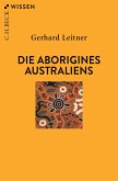 Die Aborigines Australiens (eBook, PDF)