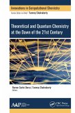 Theoretical and Quantum Chemistry at the Dawn of the 21st Century (eBook, PDF)