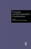 Cervantes and His Postmodern Constituencies (eBook, ePUB)