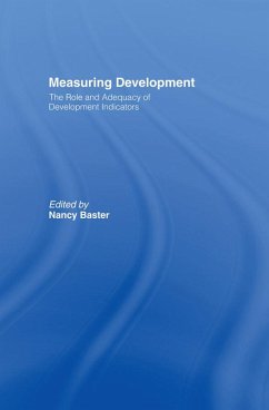 Measuring Development: the Role and Adequacy of Development Indicators (eBook, ePUB) - Baster, Nancy